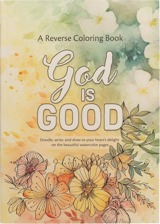 9780638004397 God is Good! A Reverse Coloring Book