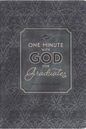 9798896782322 One Minute with God for Graduates: 365 Daily Devotions